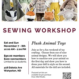 WORKSHOP: "Oh, Sew Saturdays: Plush Animal Sewing Workshop" @ Red Door Art Gallery, Wahpeton