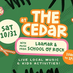 MNIVA and The Cedar present The Family Gathering Concert Series with LAAMAR and School of Rock