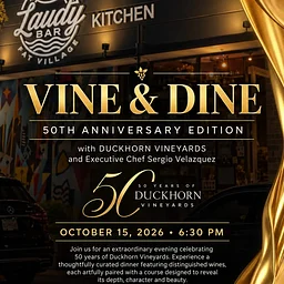 VINE & DINE "50TH ANNIVERSARY EXCLUSIVE WINE DINNER" with DUCKHORN OFFICIALS & EXECUTIVE CHEF SERGIO VELAZQUEZ