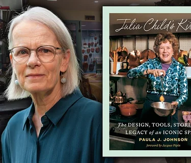 The Legacy of Julia Child’s Kitchen with Smithsonian Curator Paula J. Johnson