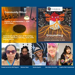 COMMUNITY RITUAL as part of Grounding: Altars for Sanctuary