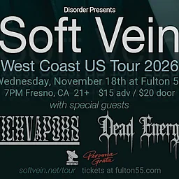 Disorder Presents Soft Vein, Vick Vapors and Dead Energy
