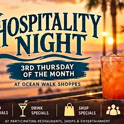Hospitality Night at Ocean Walk Shoppes