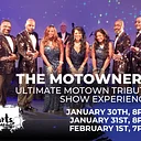 The Motowners: Ultimate Motown Tribute Show Experience – Friday