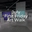 July | First Friday Art Walk
