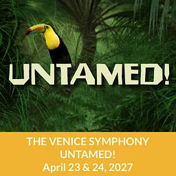 The Venice Symphony – Untamed!