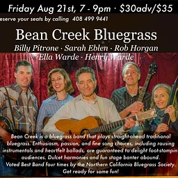 Bean Creek Bluegrass · Fri 8/21st, 7-9p, $30adv