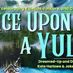 Once Upon A Yule – A NEW play by Oregon Adventure Theatre