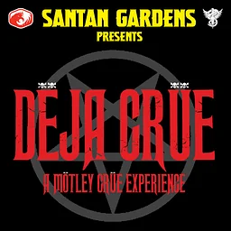 Déja Crüe LIVE at SanTan Gardens