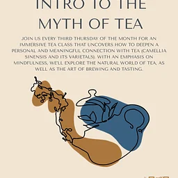 Intro To The Myth of Tea
