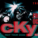 CKY W/ SPECIAL GUESTS: THE BAD EXCUSES
