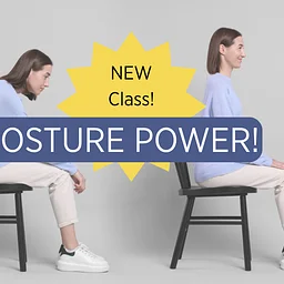 improve your posture (4 week series) Mondays 5:30-6:15pm 11/23-12/14