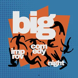 Imposters BIG Improv Comedy Night
