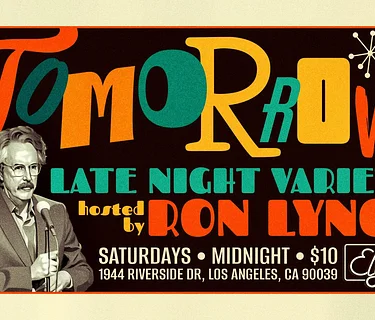 Tomorrow! w/ Ron Lynch