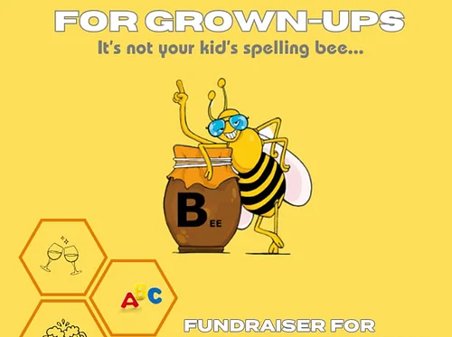 Spelling Bee for Grown-Ups! Fundraiser