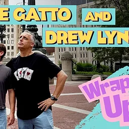 Joe Gatto & Drew Lynch