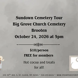 Sundown Cemetery Tour- Big Grove Church Cemetery, Brooten
