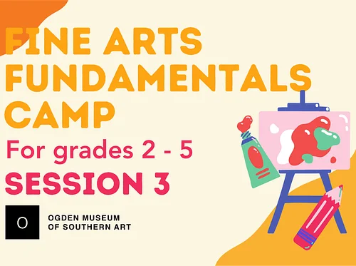 Fine Arts FUNdamentals Camp Session III: Sculpt and Build