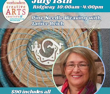 Pine Needle Weaving Class with Janice Reich