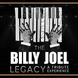 The Billy Joel Legacy: A Tribute Experience