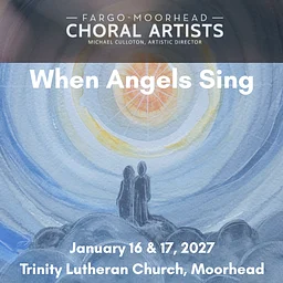 LIVE MUSIC: "When Angels Sing" @ Trinity Lutheran Church, Moorhead