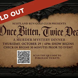 Once Bitten, Twice Dead Murder Mystery Dinner
