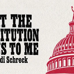 What The Constitution Means To Me