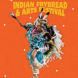 Indian Frybread & Arts Festival
