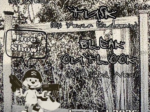 FREE SHOW - Lint Lobotomy + Tusk + Bleak Outlook