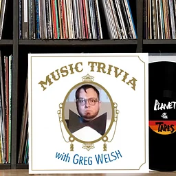 Music Trivia w/ Greg Welsh!
