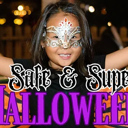 Safe & Super Halloween