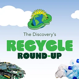 The Discovery’s Recycle Round-up