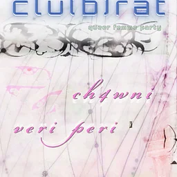 Clu(b)rat - featuring Veri Peri +ch4wni