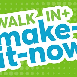 Walk In + Make-It-Now