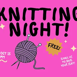 Knitting Night!