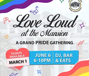 Love Loud at the Mansion – A grand PRIDE gathering!