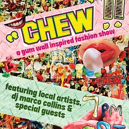 CHEW! A Gum Wall Inspired Fashion Show