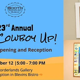 23rd Annual Kids Cowboy Up! Exhibition Opening