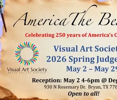 Opening Reception for our VAS Spring Judged Art Show, “America the Beautiful”