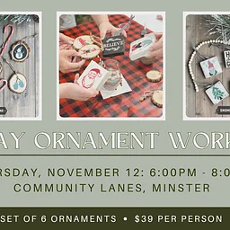 Holiday Ornament Workshop