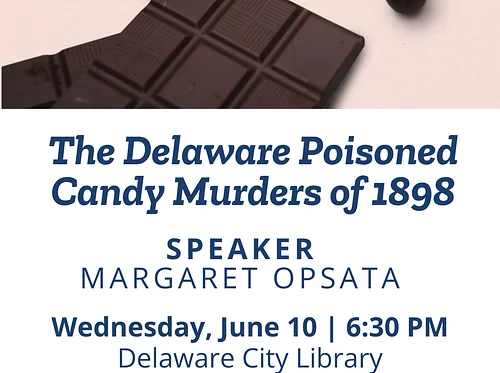 The Delaware Poisoned Candy Murders of 1898″ by Margaret Opsata