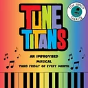 Tune Titans: Musical Improv Show