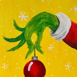 12/11/26- Painting With Sam- Grinch (Pick Your Background)