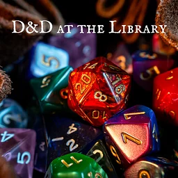 D&D at the Library: Spooky Edition