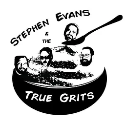 Stephen Evans and The True Grits