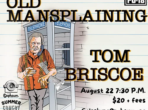 Tom Briscoe: Old Mansplaining