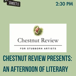 Chestnut Review Presents: An Afternoon of Literary Fiction