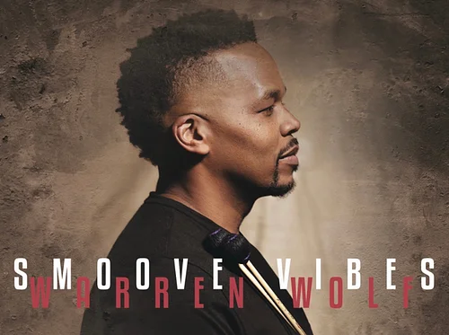 Warren Wolf & SMOOVE at Keystone Korner