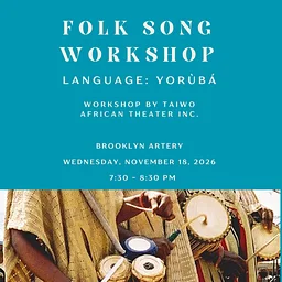 Yorùbá Folk Song Workshop with Taiwo Aloba