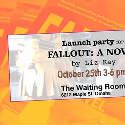 Liz Kay’s Fallout: A Novel LAUNCH PARTY